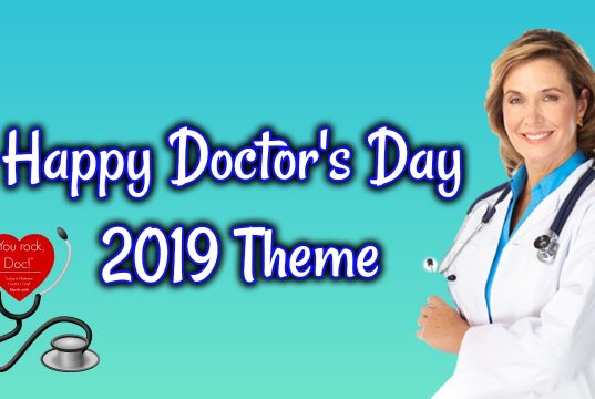 Happy Doctors Day 2019 Theme