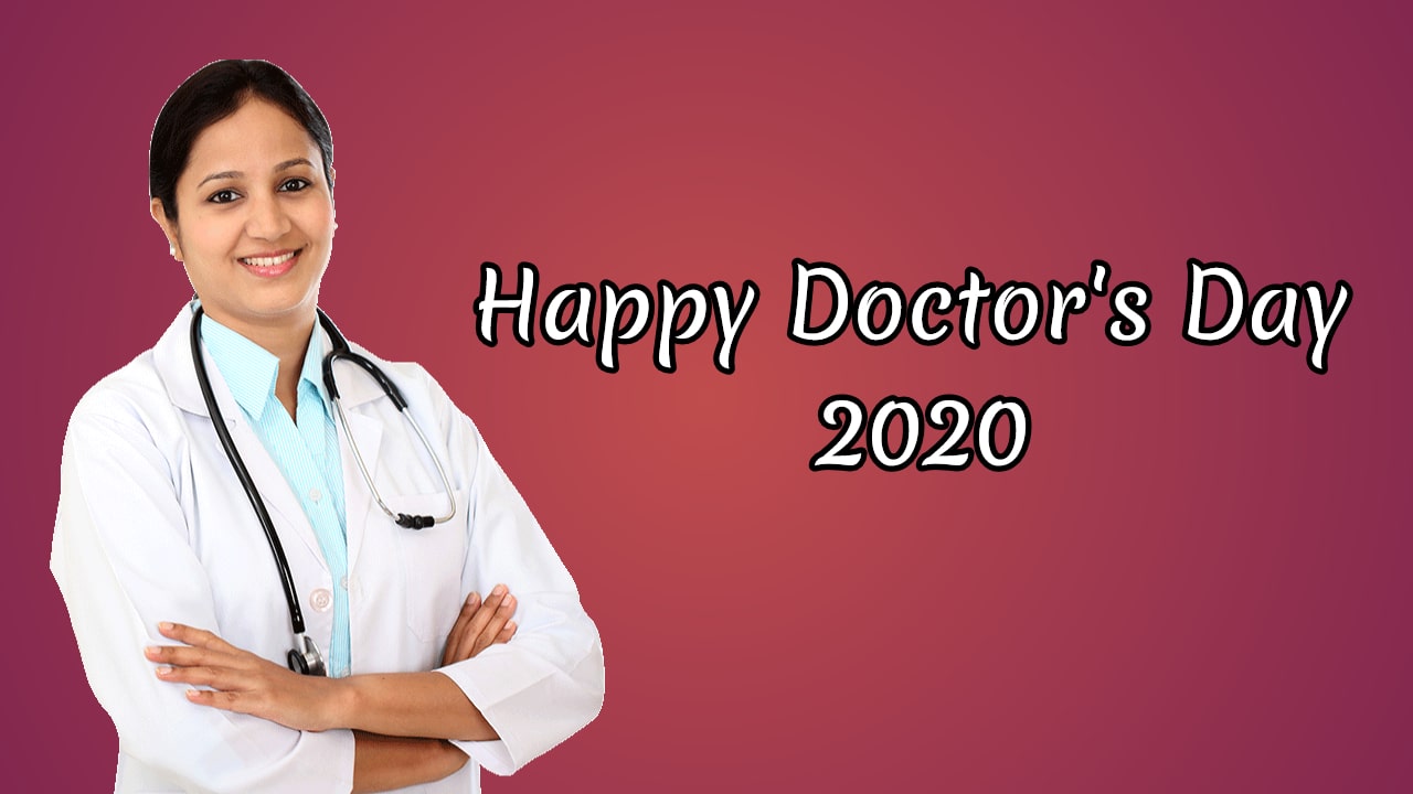 Happy Doctors Day 2020